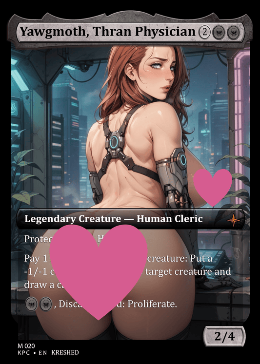 Yawgmoth, Thran Physician NSFW Waifu MTG Foil Proxy