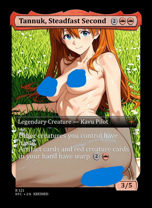 Tannuk, Steadfast Second - Asuka NSFW Waifu MTG Foil Proxy