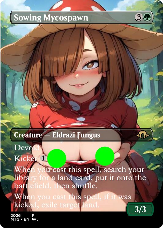 Sowing Mycospawn, NSFW Waifu MTG Foil Proxy