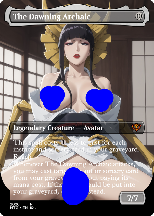 The Dawning Archaic, NSFW Waifu MTG Foil Proxy