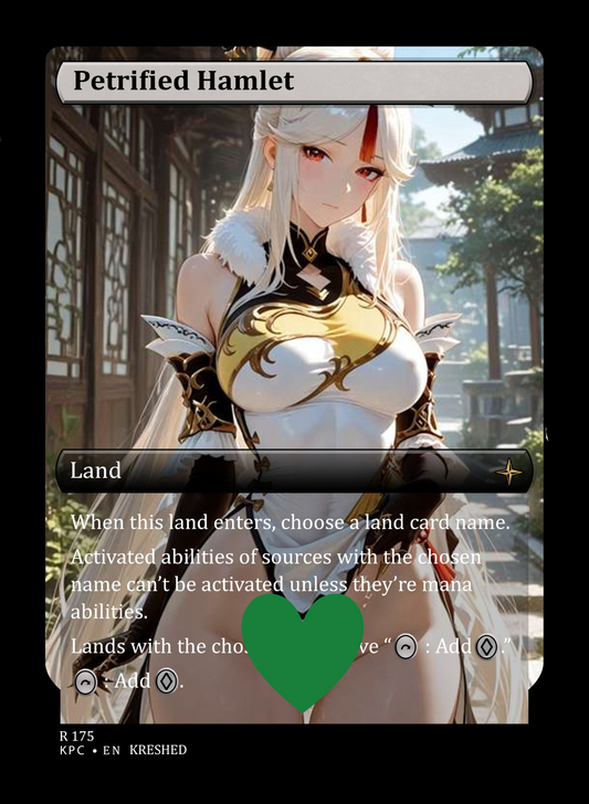 Petrified Hamlet, Waifu MTG Foil Proxy