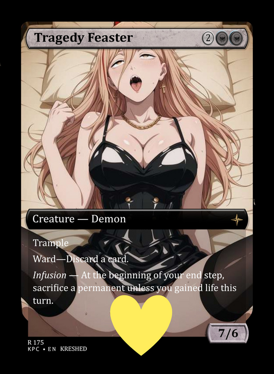 Tragedy Feaster, Waifu MTG Foil Proxy