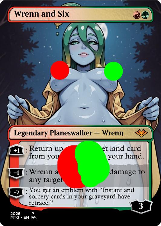 Wrenn and Six, NSFW Waifu MTG Foil Proxy