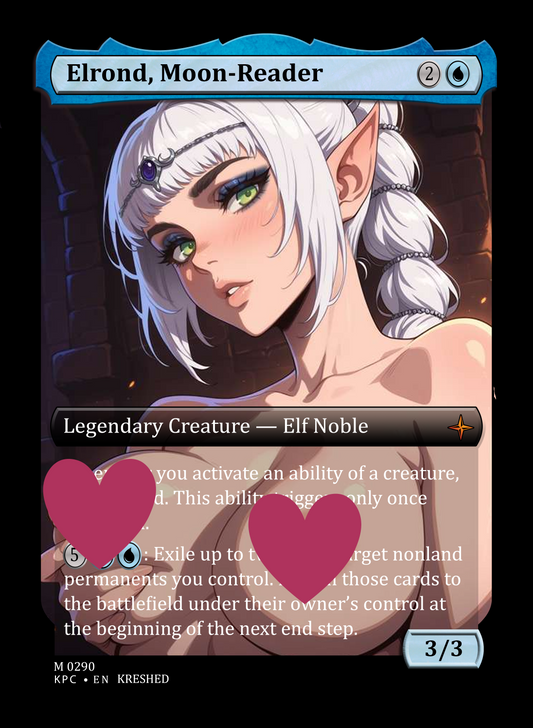 Elrond, Moon-Reader Shadowheart - NSFW Waifu MTG Foil Proxy